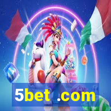 5bet .com